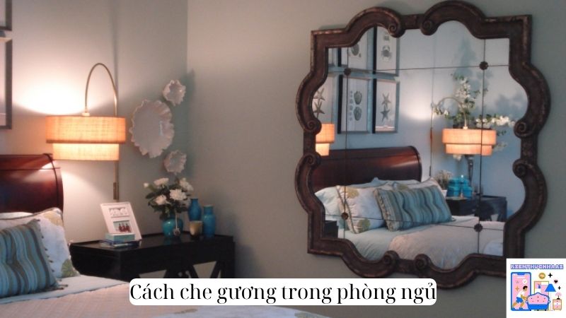 cách che gương trong phòng